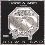Most Wanted Empire - Down Bad