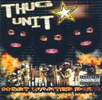 Most Wanted - Thug It